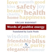 Words of positive energy, 1. vydání - Václav Budinský