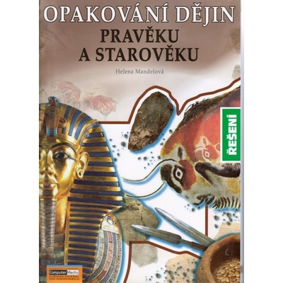 Opakování dějin Pravěku a starověku řešení
