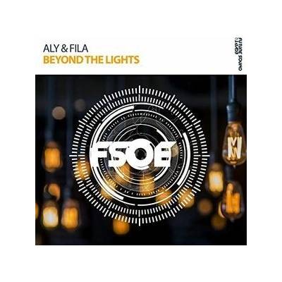 Beyond The Lights - Aly & Fila CD