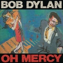 DYLAN BOB: OH MERCY LP