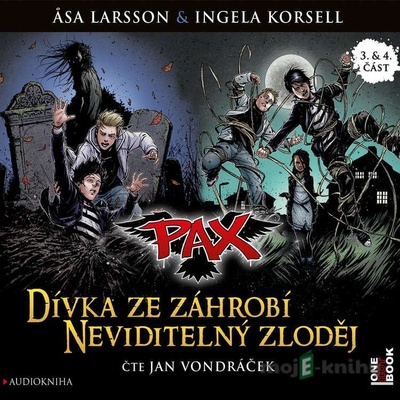 Pax 3 & 4 Dívka ze záhrobí & Neviditelný zloděj