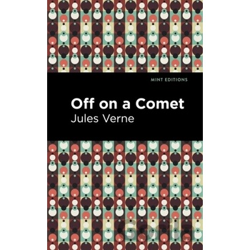 Off On a Comet - Jules Verne