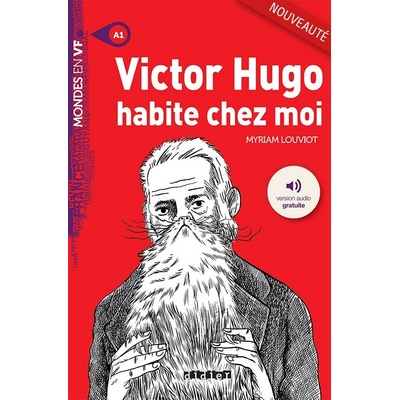 Mondes en VF - Victor Hugo habite chez moi /A1/ -- Doplňky