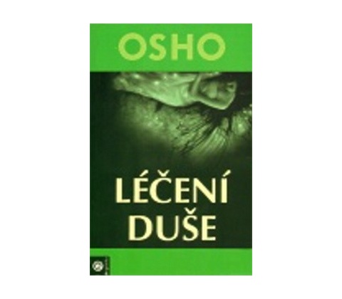 Léčení duše - Osho