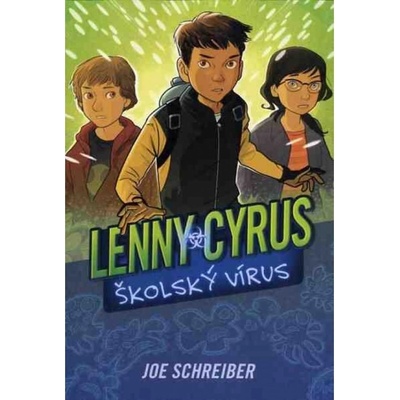 Lenny Cyrus Školský vírus
