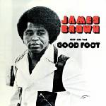 James Brown - Get On The Good Foot (Reissue) (2 LP) (0602577443794)