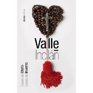 SONATA DE OTOñO. SONATA DE INVIERNO | RAMON DEL VALLE-INCLAN (ISBN: 9788491049210)