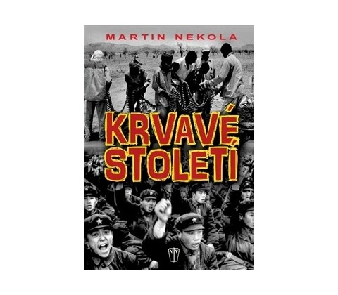Krvavé století
