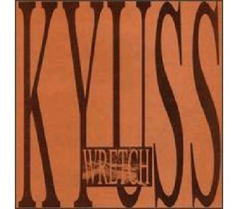 Kyuss - Wretch CD