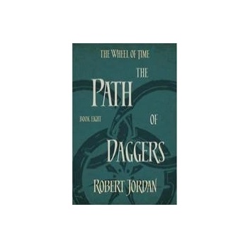 Wheel of Time 08 - The Path of Daggers