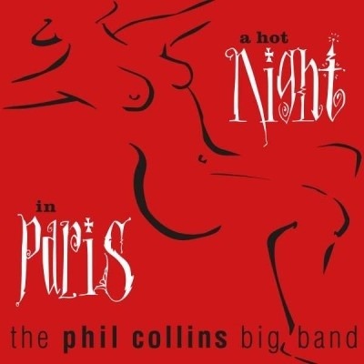 Collins Phil - A Hot Night In Paris CD