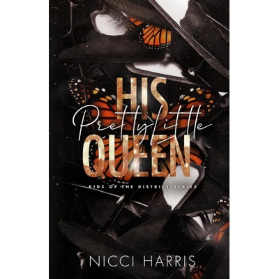 Inki Publishing His Pretty Little Queen | Nicci Harris