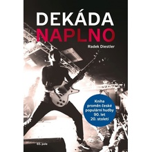 Dekáda naplno - Radek Diestler