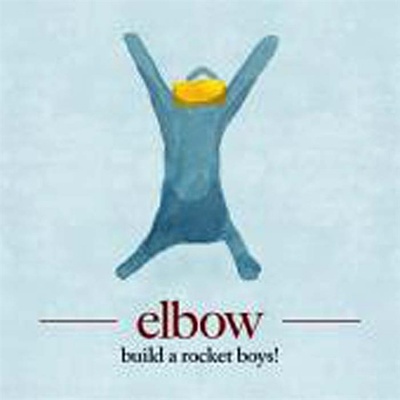 ELBOW: BUILD A ROCKET BOYSÜ, CD