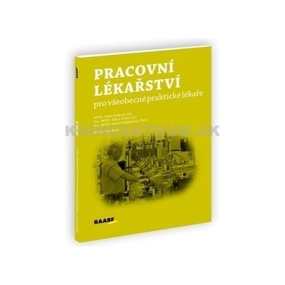 Pracovní lékařství pro všeobecné praktické lékaře