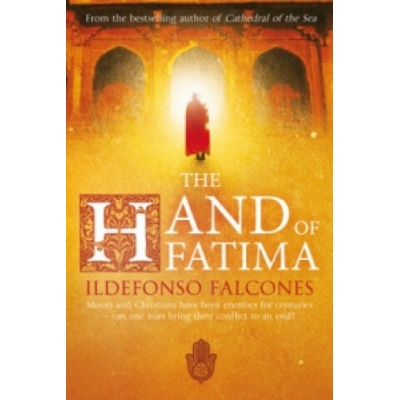 Hand of Fatima Falcones Ildefonso