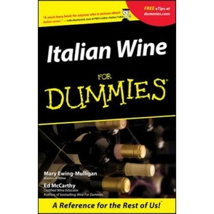 Italian Wine For Dummies" | Ed McCarthy, Mary Ewing-Mulligan (ISBN: 9780764553554)