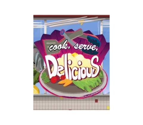Cook, Serve, Delicious!