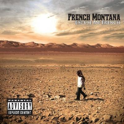 FRENCH MONTANA: EXCUSE MY FRENCH, CD