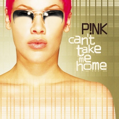 Pink - Can't Take Me Home CD