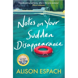 Notes on Your Sudden Disappearance (ISBN: 9781399635479)