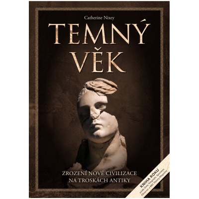 Temný věk - Catherine Nixey