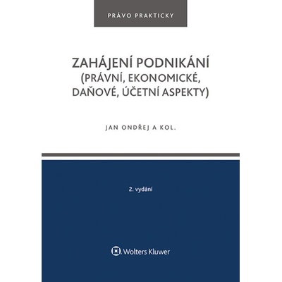 Zahájení podnikání - JUDr. Tomáš Dvořák Ph.D., Doc. JUDr. Jan Ondřej CSc. DSc., Josef Polák, Lenka Fulínová, Milan Hála, Natália Mansella