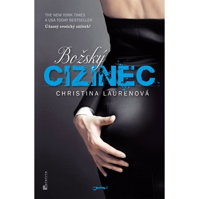 Božský cizinec - Christina Laurenová