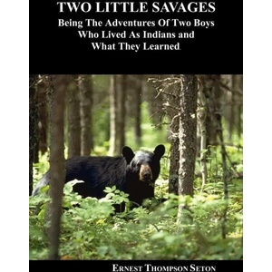 Two Little Savages (ISBN: 9781849020565)