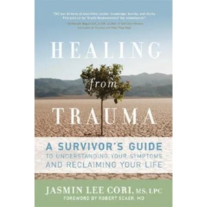 Healing from Trauma | Jasmin Lee Cori (ISBN: 9781600940613)