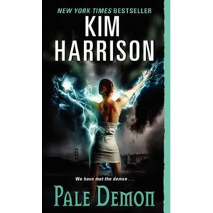 Pale Demon. Blutdämon, englische Ausgabe | Kim Harrison (ISBN: 9780061138072)
