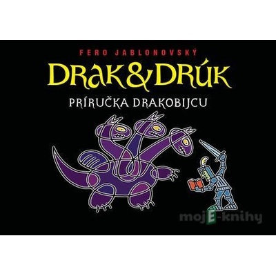 Drak & Drúk - Fero Jablonovský