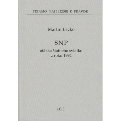SNP - Martin Lacko