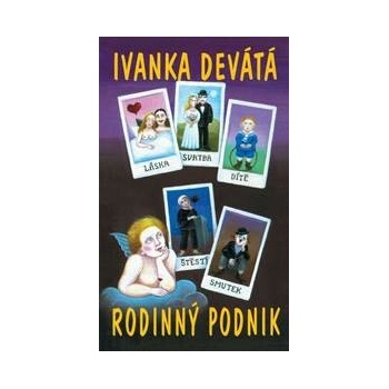Rodinný podnik - Ivanka Devátá
