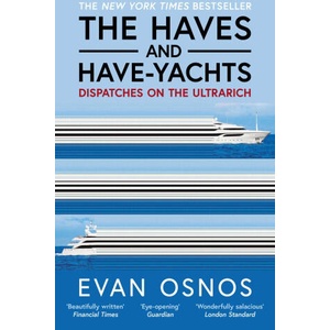 The Haves and Have-Yachts (ISBN: 9781398553262)
