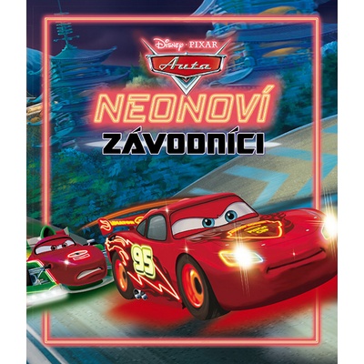 Auta: Neonoví závodníci