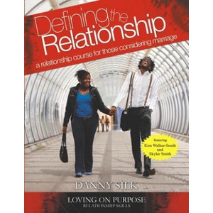 Defining the Relationship | Danny Silk (ISBN: 9780983389507)