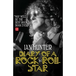 Diary of a Rock 'n' Roll Star | Ian Hunter (ISBN: 9781785588525)