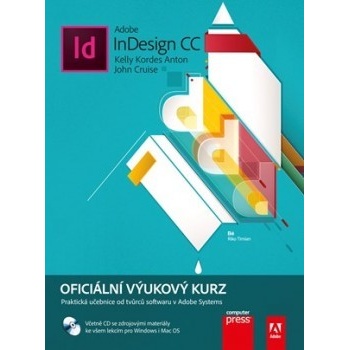 Adobe InDesign CC Kelly Kordes Anton, John Cruise CZ Kniha + CD