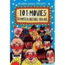 101 Movies To Watch Before You Die Ricardo Cavolo