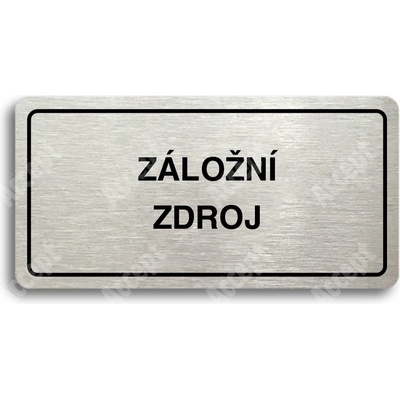 ACCEPT Piktogram ZÁLOŽNÍ ZDROJ - stříbrná tabulka - černý tisk