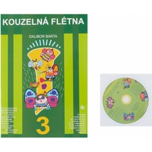 Kouzelná flétna 3 + CD - Dalibor Bárta