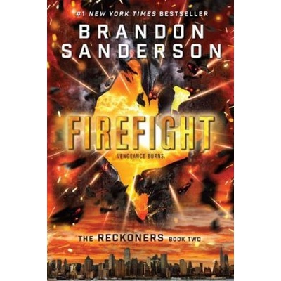 The Reckoners - Firefight - Sanderson, Brandon