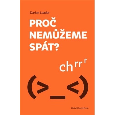 Proč nemůžeme spát