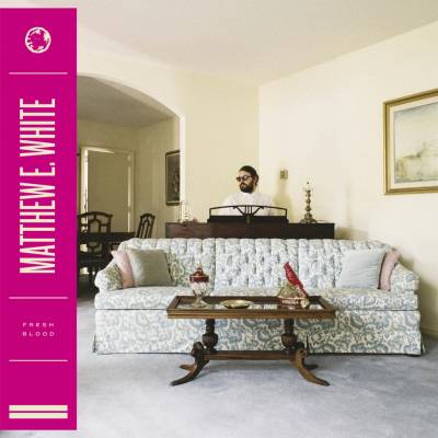 WHITE MATTHEW E.: FRESH BLOOD LP