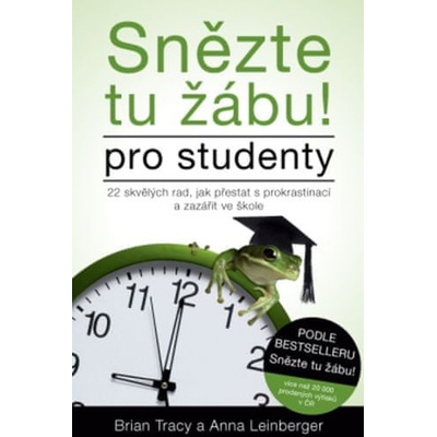Snězte tu žábu!