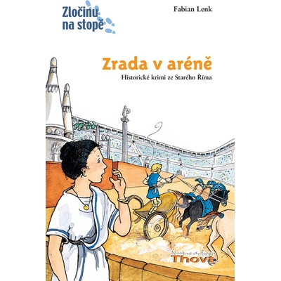 Zrada v aréně Fabian Lenk