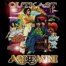 OUTKAST: AQUEMINI LP