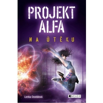 Projekt Alfa Na útěku