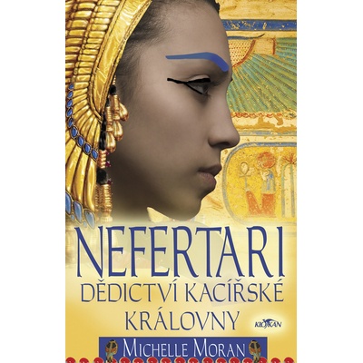 Nefertari - Michelle Moran